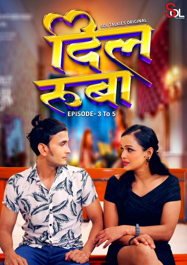 Dilruba (2024) (E03-05) SoltkisdSeris 720p | 480p Webhd x264